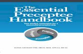 Essential The Preceptee Handbookhcmarketplace.com/.../download/aitfile/aitfile_id/1539.pdf · Essential Preceptee Handbook xiii participate in a partnership with your preceptor, leadership,