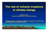 The role of volcanic eruptions in climate change › ufiles › pre_ppt › ICCC2009 PPT Presentation...The role of volcanic eruptions in climate change Wyss W.-S. Yim Department of