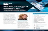 The Psychology of Negotiation-Jan2020 - QUT...Certificate of Attendance documenting your participation in the course.and a lecturer in negotiation skills for outcomes for yourself
