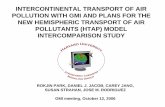 INTERCONTINENTAL TRANSPORT OF AIR POLLUTION WITH …LRTAP Convention; – prepare technical reviews thereon for submission to the Steering Body of EMEP First meeting: Brussels, Jun