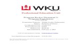 Professional Education Unit - Western Kentucky University · 2014-09-18 · Professional Education Unit. Faculty representatives from each of the education fields in the . ... and
