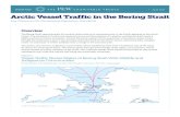 Arctic Vessel Traffic in the Bering Strait · 2014-06-24 · 2 Vessel traffic through the Bering Strait has been increasing steadily. The growth in Arctic marine operations is due