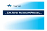 The Road to Naturalization · 5/4/2016  · civics test.10 Those 65 years old and older make up 14 percent of the naturalization-eligible population, or 1.2 million people. Those