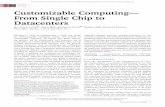Customizable Computing-- From Single Chip to …...Cong et al.: Customizable Computing—From Single Chip to Datacenters Fig. 1. An overview of accelerator-rich architectures (ARAs).