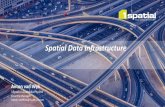 Spatial Data Infrastructure · 2018-04-30 · Spatial Data Infrastructure Anton van Wyk 1Spatial Australia Pty ltd Country Manager Anton.vanWyk@1spatial.com. Australia Customers Global