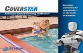 Everyday prot ection for your af mily … Automatic Safety Swimming Pool Covers … › literature › brochures › Coverstar... · 2017-11-15 · Automatic Safety Swimming Pool