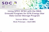 Using SPEC SFS with SNIA Emerald EPA Energy Star · 2016 Storage Developer Conference © 2016 Standard Performance Evaluation Corporation and Storage Networking Industry Association