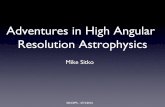 Adventures in High Angular Resolution AstrophysicsAdventures in High Angular Resolution Astrophysics Mike Sitko SSI/CEPS - 27/4/2016 How do planetary systems form & evolve? 1. Look