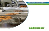Process Automation - Dicomat WAGO en España · Contents WAGO Process Automation 4-5 WAGO-I/O-SYSTEM 750 6-7 WAGO SPEEDWAY 767 8-9 TO-PASS® Telecontrol Solutions 10-11 JUMPFLEX®,