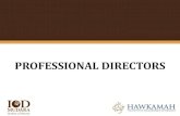 PROFESSIONAL DIRECTORS - Hawkamah › files › shares › Professional... · Professional Directors Year 2011 Suresh Vaidhyanathan Bruno Bertucci. 6 6 steps - Accreditation Majid