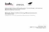 Mobile Web Advertising Measurement Guidelines · 2017-11-01 · The Mobile Web Advertising Measurement Guidelines have been developed by the membership of ... manufacturers, wireless