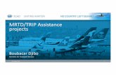 MRTD/TRIP Assistance projects · 2019-05-27 · ICAO TRIP Relevance to UN CT Strategy Security Council Resolution 2178 (2014) “The Security Council, 8. Decides that, without prejudice