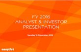 FY 2016 Analyst & investor presentationcorporate.easyjet.com/.../fy-2016-results-presentation.pdfAnalyst & investor presentation Tuesday 15 November 2016 Introduction Carolyn McCall