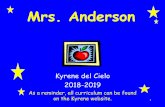 Mrs. Anderson - Kyrene School District · 2018-08-22 · Mrs. Anderson cander@kyrene.org (480) 541-2523. 23 Questions If you have a specific question about your child, please email