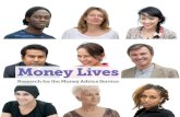 Money Lives: The financial behaviour of the UK - Online ... · habits, attitudes and influences 6. 7 Attitudes, ... how effective people are at managing their money. The ability to