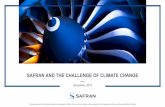 SAFRAN AND THE CHALLENGE OF CLIMATE CHANGE · shared vision by all stakeholders worldwide (industry, airlines, public authorities, energy experts) and a strong commitment within their