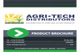 PRODUCT BROCHURE - Agri-Tech · 2015-07-07 · PRODUCT BROCHURE Tel: +27 (0) 21 949 5844 Fax: +27 (0) 86 508 4445 Email: info@agri-tech.co.za P.O. Box 1009 Sanlamhof 7532 Corner Willow