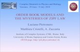 ORDER BOOK MODELS AND THE MYSTERIES OF …...ORDER BOOK MODELS AND THE MYSTERIES OF ZIPF LAW Complex Materials in Physics and Biology Varenna, 29 June - 9 July 2010 Luciano Pietronero