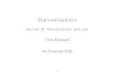 Macroeconomics - Chris Edmond · 2019-06-05 · Macroeconomics Lecture 19: ﬁrm dynamics, part one Chris Edmond 1st Semester 2019 1. This class ... • No aggregate risk ... for