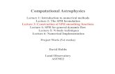 Smoothed Particle Hydrodynamics a meshfree particle method for astrophysics · 2015-02-03 · Computational Astrophysics Lecture 1: Introduction to numerical methods Lecture 2: The