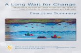 A Long Wait for Change - Child and Youth Advocate · 2019-09-03 · A Long Wait for Change ... Patricia LeGresley, MSW, Systemic Advocacy Consultant Rosalind Squires, MSW, Systemic
