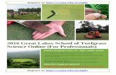 2016 Great Lakes School of Turfgrass Science Online (For ... › sites › turf.dl.umn.edu › files › ... · - 12 internationally renowned turfgrass science faculty from across