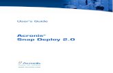Acronis Snap Deploy 2dl.acronis.com/u/pdf/SnapDeploy2.0_ug.en.pdfComprehensive wizards simplify even the most complex operations 1.2. New in Acronis Snap Deploy 2.0 Acronis Universal