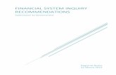 FINANCIAL SYSTEM INQUIRY RECOMMENDATIONS · major banks currently receive significant funding and capital advantages under the existing prudential framework and by virtue of being