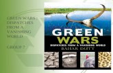 GREEN WARS : DISPATCHES FROM A VANISHING ... Review Presentations...•Rahul Kumar Parmar •Rahul Singh •Ravindar Kumar Green Wars : Dispatches from Vanishing World •Struggle