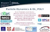 Particle Dynamics & DL POLY › cs2019 › _downloads › 9b35da4ea2c9078… · understanding of how complex systems behave beyond what theory and experiment could deliver separately.