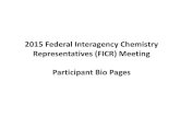 2015 Federal Interagency Chemistry Representatives (FICR ... 2015 Bio Pages (final)_05082018.… · 2015 Federal Interagency Chemistry Representatives (FICR) Meeting . Participant