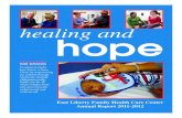healing and hope - East Liberty Family Health Care Center · healing and hope F On-call physician services 24 hours/day F Parent/patient/family education F Pediatric home visits to