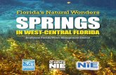 Florida’s Natural Wonders SpringS › tbtimes › downloads › supplements › 2014_springs.pdfis the leading scientiﬁc agency on springs in the region. The District’s Springs