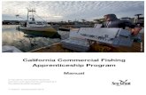 California Commercial Fishing Apprenticeship Program · Scripps of Oceanography, UC Diego 9500 Dr. 0232 LaJolla, CA 92093-0232. ... The California Commercial Fishing Apprenticeship