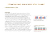 Developing Asia - Asian Development Bank · Developing Asia and the world Developing Asia Overview Developing Asia’s prodigious growth continued through the first half of 2007,