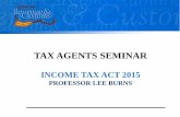 TAX AGENTS SEMINAR - Fiji Revenue & Customs Service...Taxation of Trustee (Section 57) • Separate entity taxation • Trustee liable for tax on the chargeable trust income of the