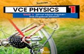 VCE PHYSICS 1 - Sciencepress€¦ · To understand why solids, liquids and gases behave differently, scientists have developed a theory called the kinetic theory or the particle theory