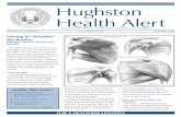 Hughston Health Aler t - The Hughston Clinic · shoulder? The part of the shoulder that is most commonly affected by overuse is the rotator cuff. The rotator cuff is a group of muscles