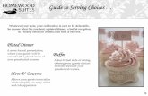 A Guide to Serving Choices - Homewood Suites by Hilton · A Guide to Serving Choices … Buffet A less formal style of dining, offering your guests choices from the menu of your preselected