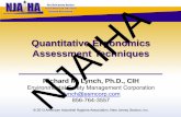 Quantitative Ergonomics Assessment Techniques• Risk factors for CTDs and back injuries. • Early signs and symptoms. • Job tasks presenting risk factors. • Steps employees can