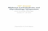 10th Annual Midwest Carbohydrate and Glycobiology …nagornyp/10AMCGS/program.pdf10th Annual Midwest Carbohydrate and Glycobiology Symposium Schedule of Events ! All talks will be