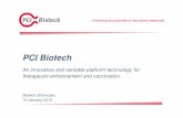 150114 Biotech Showcase presentation …pcibiotech.no/wp-content/uploads/2015/01/PCI-Biotech...Biotech Showcase 14 January 2015 2 Disclaimer This document (the “Presentation”)