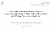 Thailand’s Next-generation Vehicle Innovation Strategies ... Next... · •Thailand is a leading automotive manufacturer regionally and globally, ranks the first among ASEAN countries