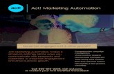 Act! Marketing Automation - Training Solutions...Optimize your customer lifecycle from initial ... phase of the customer journey. Watch as Act! Marketing Automation turns real-time