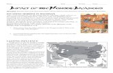 Impact of the Mongol Invasions - mrcaseyhistory...Mongols came out of the steppes of Mongolia, quickly conquered far more advanced civilizations, and left the government in each area