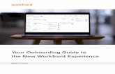 Your Onboarding Guide to the New Workfront Experience · Kick off your introduction to the new Workfront experience with a video tutorial that walks you through the new interface.