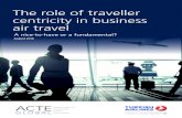 The role of traveller centricity in business air travel · The role of traveller centricity in business air travel A nice-to-have or a fundamental? | 4 Methodology and sample ACTE