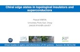 Chiral edge states in topological insulators and superconductors · 2018-11-29 · Pascal SIMON, University Paris Sud, Orsay pascal.simon@u-psud.fr Chiral edge states in topological