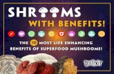 shr ms€¦ · Chaga Mushroom (Innotus obliquus) Cordyceps Mushroom (Cordyceps sinensis) superfood mushrooms boost your libido. 2 C ordyceps is priced as one of the ... Superfood