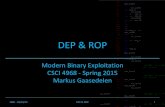 Modern Binary Exploitation CSCI 4968 - Spring 2015 Markus ...security.cs.rpi.edu/courses/binexp-spring2015/lectures/11/07_lecture.pdfshellcode assuming they gain control of EIP •